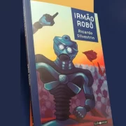 Imagem da capa do livro Irmão Robô de Ricardo Silvestrin