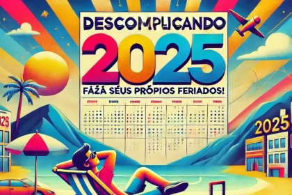 Imagem gerada por IA, mostra um calendário de 2025 todo colorido. Autor fala de feriados