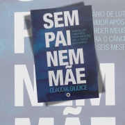 Foto montagem da capa do livro sem pai nem mãe, onde a autora fala de luto